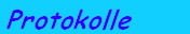 Protokolle