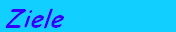 Ziele